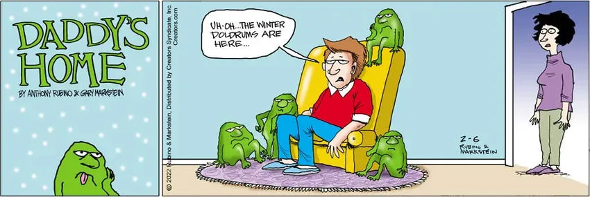 Daddy's Home for Feb 06, 2022