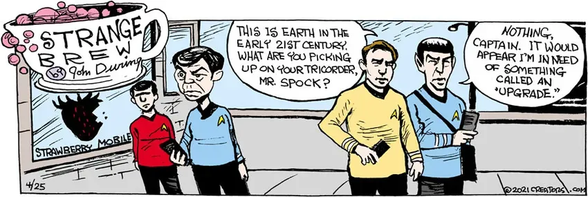 Strange Brew for Apr 25, 2021