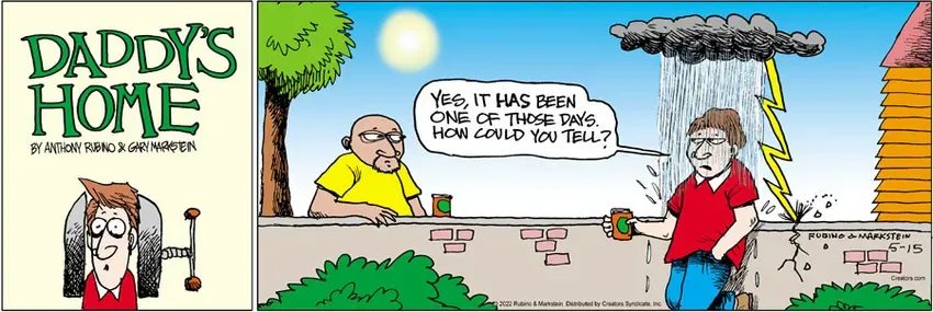 Daddy's Home for May 15, 2022