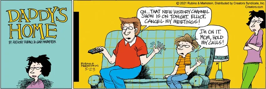 Daddy's Home for May 23, 2021