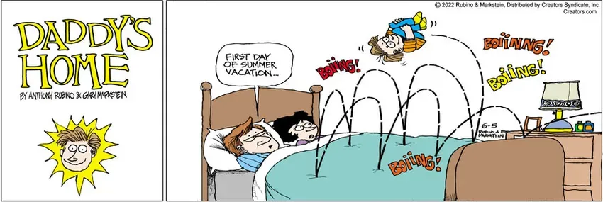 Daddy's Home for Jun 05, 2022