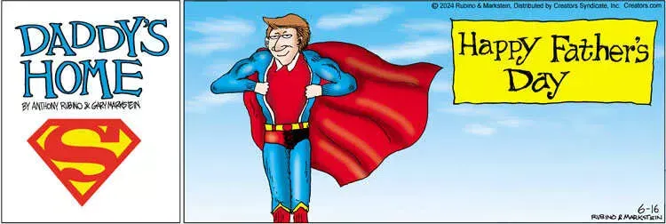 Daddy's Home for Jun 16, 2024