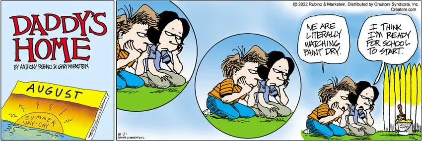 Daddy's Home for Aug 21, 2022