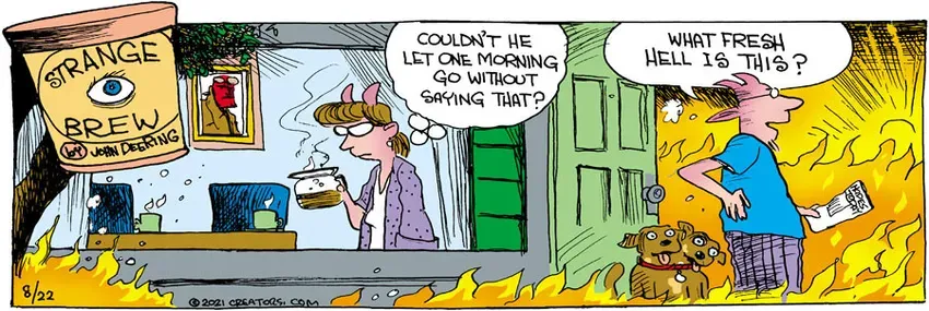 Strange Brew for Aug 22, 2021