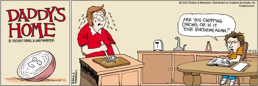 Daddy's Home for Oct 23, 2022