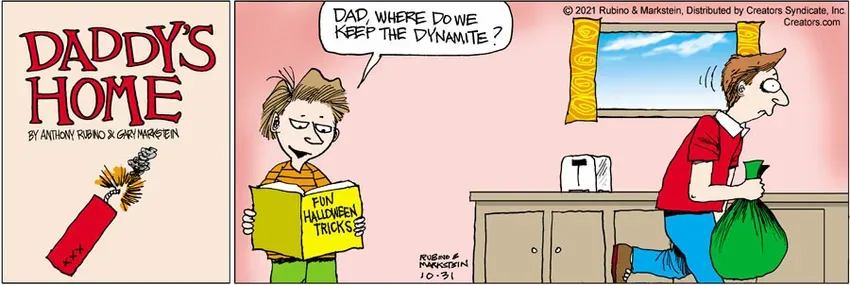 Daddy's Home for Oct 31, 2021